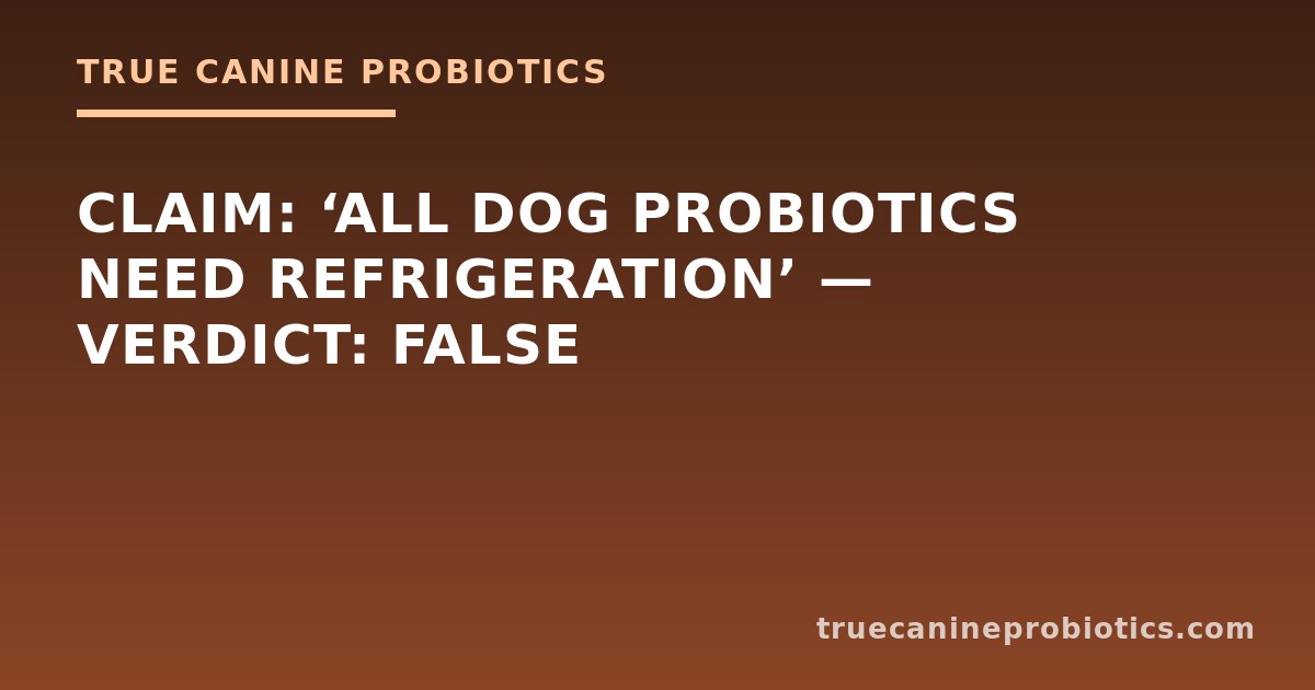 Comparison chart showing labeled CFU versus independently tested CFU for several canine probiotic soft-chew products